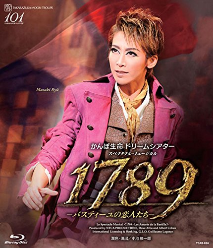 [MOVIES] 月組宝塚大劇場公演　スペクタクル・ミュージカル『 1789 ―バスティーユの恋人たち―』 (2016.09.24/MKV/RAR)