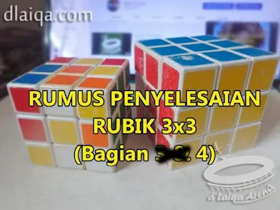 Penyelesaian Rubik 3x3 (Bagian 4)