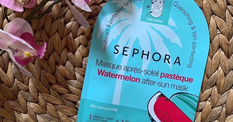 Sephora Watermelon AfterSun Mask