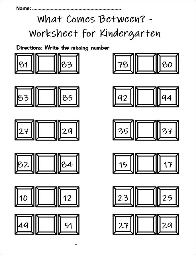 What Comes Between? Worksheet for Kindergarten What Comes Between? Worksheet for Kindergarten