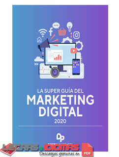 La super guía del marketing digital 2020 | PDF