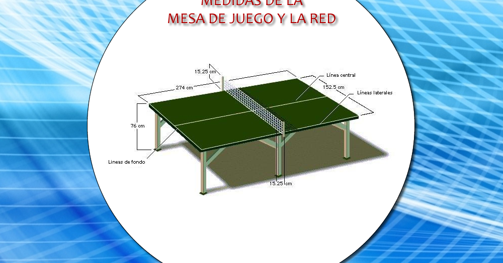 tenis de mesa Medidas de la mesa y la red del tenis de mesa o pinpon tenis de mesa Medidas de la mesa y la red del tenis de mesa o pinpon