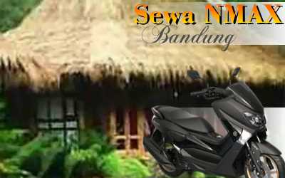 Rental sepeda motor N-Max Jl. Samiaji Bandung