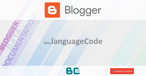 Blogger - Gadget Blog - data:languageCode