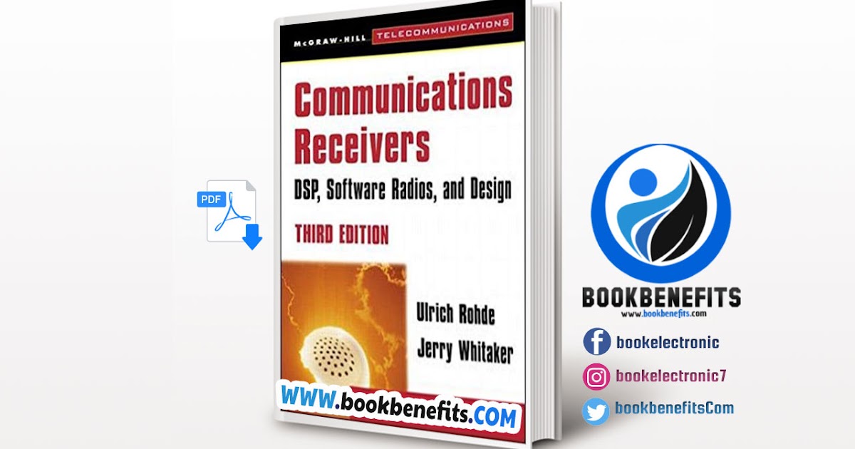 Communications Receivers DSP, Software Radios, and Design Download PDF