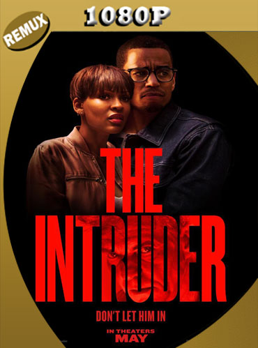 Intruso (2019) Latino HD [1080p REMUX] [GoogleDrive] TeslavoHD
