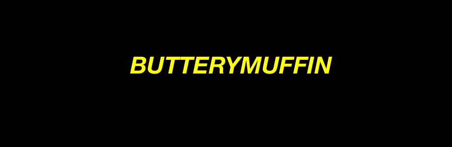 Butterymuffin
