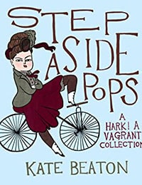 Read Step Aside, Pops: A Hark! A Vagrant Collection online