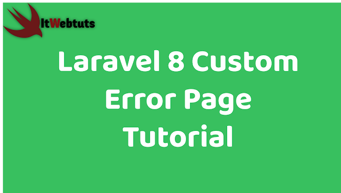 Laravel 8 Custom Error Page Tutorial