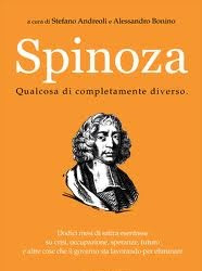 Spinoza. Qualcosa di completamente diverso