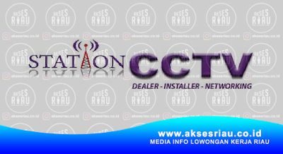Station CCTV / Rumah AC Pekanbaru