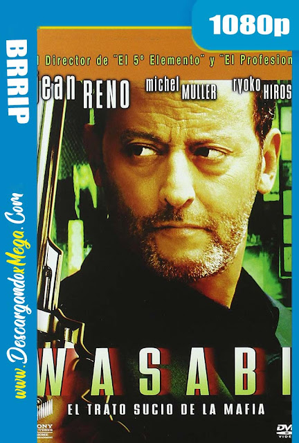 Wasabi El Trato Sucio de la Mafia (2001)  