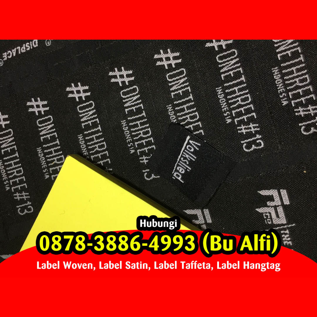  Bikin Label Baju Sleman, Buat Label Sleman,  Label Hijab Sleman Yogyakarta,  Label Kaos Sleman Yogyakarta,  Label Satin Sleman Yogyakarta,  Label Woven Sleman Yogyakarta,  Label Hangtag Sleman Yogyakarta,  Label Karet Sleman Yogyakarta,  Label Kulit Sleman Yogyakarta,  Label Piterban Sleman Yogyakarta