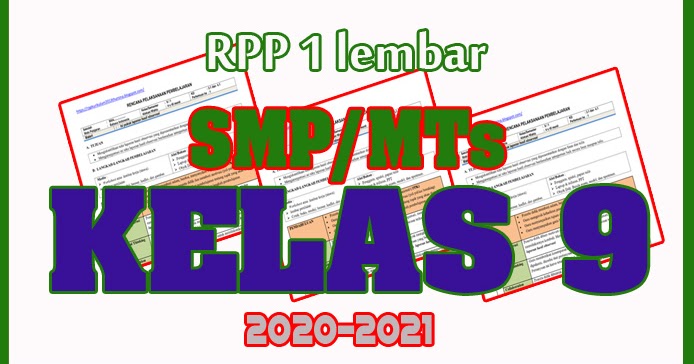 RPP 1 Lembar SMP/MTs Kelas 9 Tahun Ajaran 2020