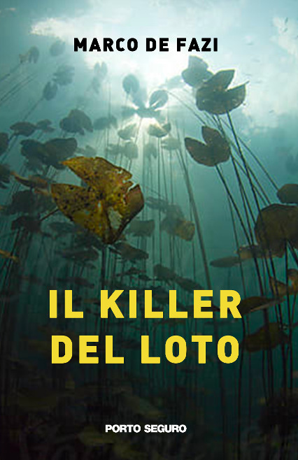 Libri: Marco De Fazi pubblica il nuovo thriller ''Il killer del loto''