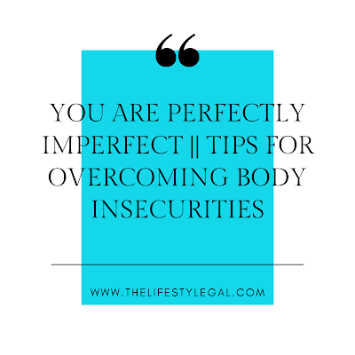 How to overcome body insecurities