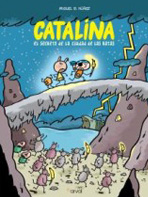 Catalina: El Secreto de La Ciudad de Las Ratas (Narval 2021)