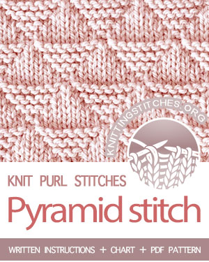 KNIT and PURL Stitches -- #howtoknit the Pyramid stitch. FREE written instructions, Chart, PDF knitting pattern.  #knittingstitches #knitpurl