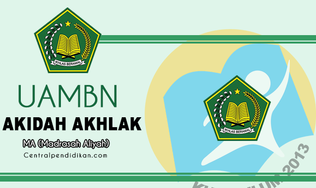 Download Soal & Jawaban UAMBN Akidah Akhlak MA 2023 PDF Gratis