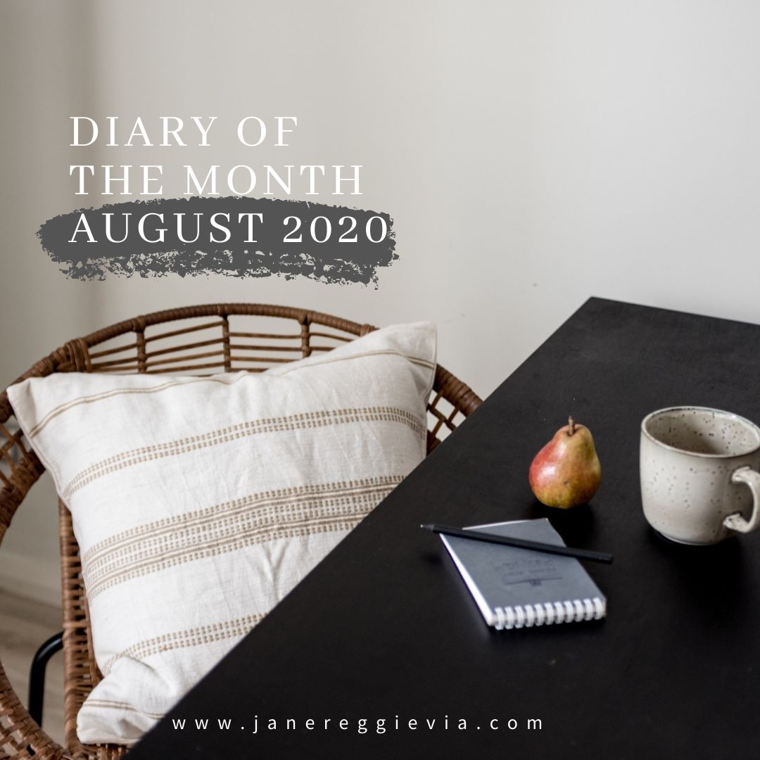 Diary of The Month: August 2020