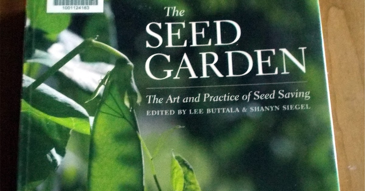 The Cheerful Agrarian Favorite Books of 2015 3 The Seed Garden