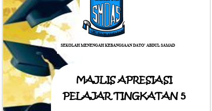 MAJLIS APRESIASI PELAJAR TINGKATAN 5 TAHUN 2019 ~ PORTAL SMK DATO ABDUL