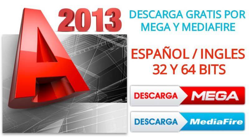 descargar autocad 2013 64 bits ingles desde mega