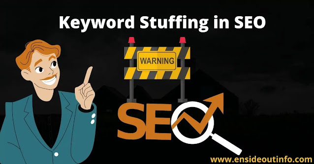 Keyword Stuffing in SEO: What It Is and How To Avoid in 2022