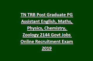 Certificates Verification List-TN TRB Post Graduate PG Assistant Tamil, English, Maths, Physics, Chemistry, Zoology 2207 Govt Jobs Online Recruitment Exam 2021