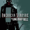 American Vampire (2013) Long Road to Hell