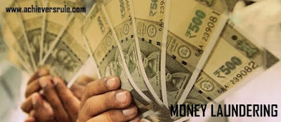 Money Laundering - Quick Facts for IBPS PO, IBPS CLERK, BANK OF BARODA PO, NICL AO, RRBs, RBI GRADE B OFFICER