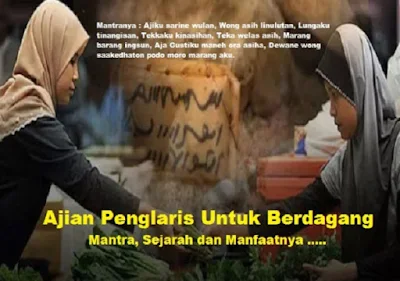 mantra pelaris,mantra pelaris dagangan,mantra pelaris barang,penglaris,penglaris dagangan,mantra pelaris tanpa syarat,amalan doa penglaris dagangan mustajab,doa rosul untuk berdagang,amalan cinta dan peraih harta,amalan melancarkan rejeki/harta,mantra pelaris dagangan dalam masyarakat,Doa Pelaris Dagangan dan Artinya,Doa Ilmu Penglaris Dagangan Tingkat Tinggi Ampuh,Penglaris dagangan adalah ilmu doa mantra sholawat dzikir yang ampuh untuk memanggil pembeli,amalan penarik pelanggan,Sholawat Penglaris Dagangan dan Penarik ...,Doa penglaris dagangan,Mantra Penglaris versi Kejawen kuno,doa pelaris,uang penglaris dagangan,air penglaris dagangan,penglaris dagangan dengan garam,ayat pelaris dagangan,doa pelaris dagangan nabi muhammad,doa pelaris jualan makanan,al fatihah untuk penglaris dagangan,doa / wirid untuk penglaris dagangan.doa / amalan untuk penglaris usaha,ajian penglaris semar dagang / usaha,amalan penglaris dagangan tanpa syarat,penglaris usaha / dagang paling ampuh mujarab,kelemahan ajian penglaris dagang / usaha, pantrangan memiliki ilmu penglaris usaha / dagang,sejarah ilmu ajian penglaris dagang / usaha,Mantra kejawen pesugihan wong alus,ilmu penglaris dagangan,mantra jawa ilmu penglaris dagangan,mantra penglaris dagagan bahasa indonesia ampuh,100 mantra pelaris dagangan wong alus,pelet kejawen lengkap dengan cara,sholawat penglaris dagangan,doa penglaris dagangan terbukti kkhasiatnya,AJIAN DAGANG KINASIHAN AMPUH,Mantra kejawen pesugihan wong alus,ilmu penglaris dagangan,mantra jawa ilmu penglaris dagangan,mantra penglaris dagagan bahasa indonesia ampuh,100 mantra pelaris dagangan wong alus,pelet kejawen lengkap dengan cara,sholawat penglaris dagangan,doa penglaris dagangan terbukti kkhasiatnya,aJIAN PENGLARIS DAGANGAN VERSI SARI WULAN,