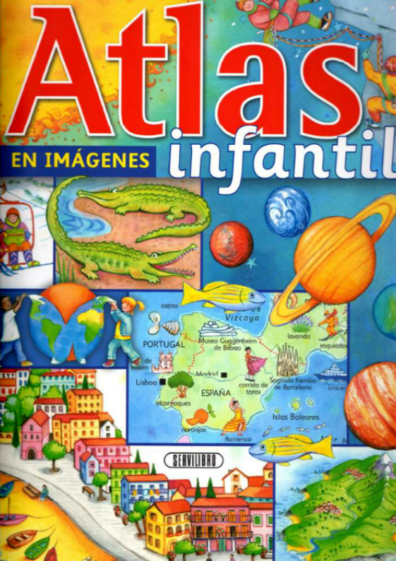 Mi primer atlas infantil en imágenes