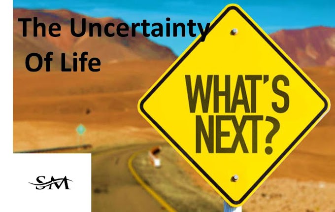 6 Ways To Deal With Uncertainty अनिश्चितता से निपटने के 6 तरीके