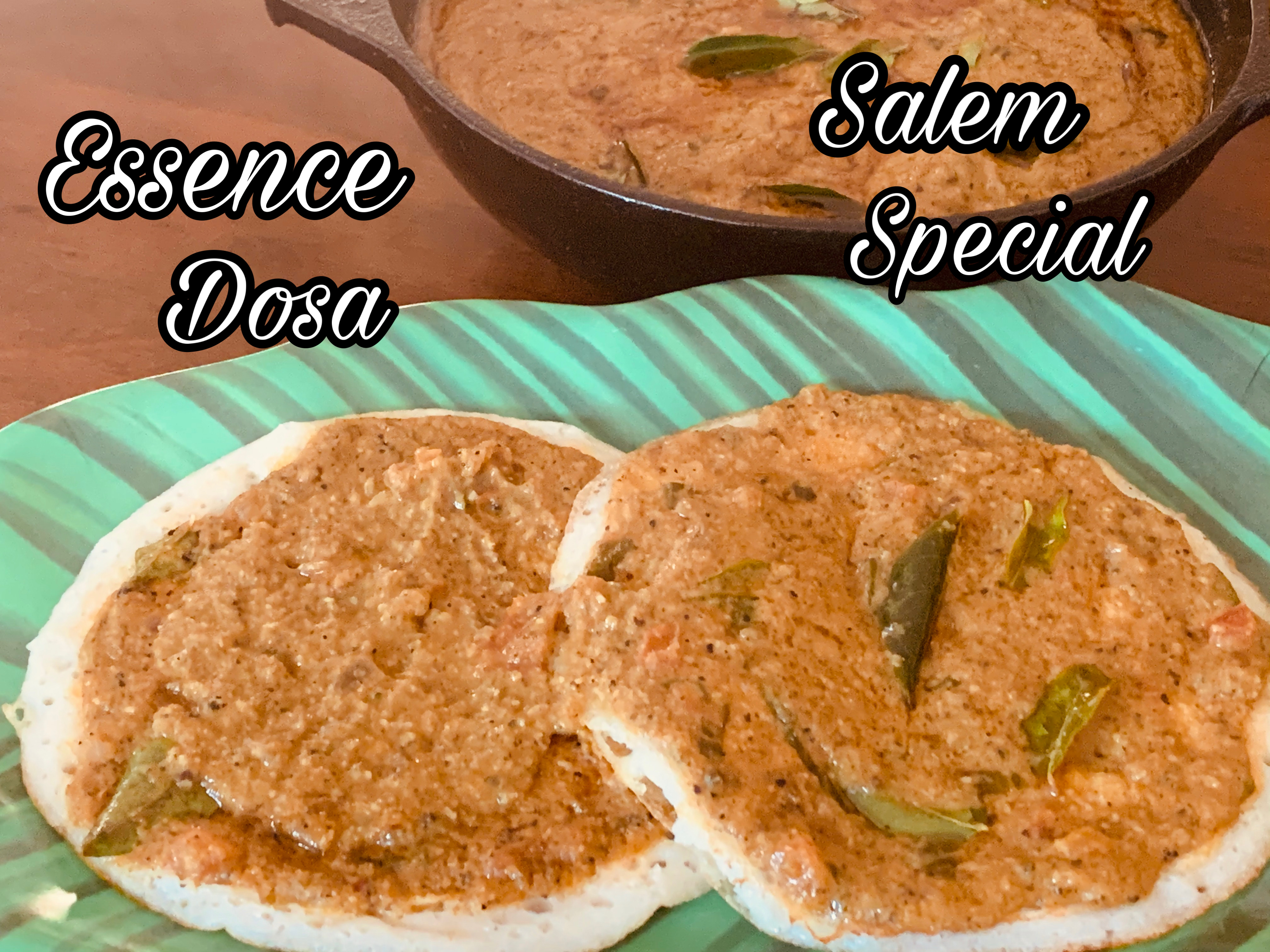 Essence Dosa Salem Essence Dosa Recipe Veg Salna