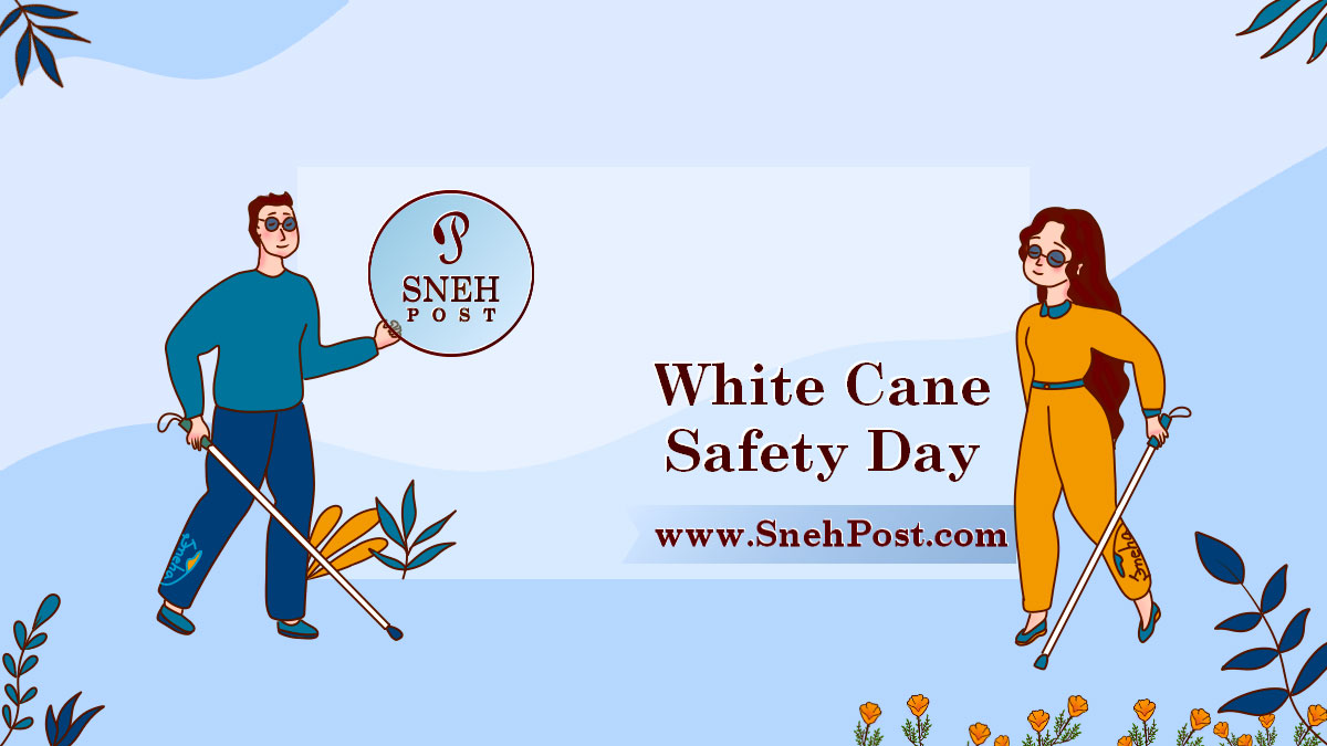 Cane safety White Cane Safety Day