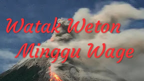 Watak Weton Minggu Wage Sifatnya Lakuning Angin Yang Pecemburu