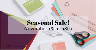 Check out all the great items on sale for a limited time during Stampin' Up!'s Seasonal Sale.  Going on Now through November 18, 2021!