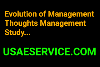 Evolution of Management Thoughts Study
