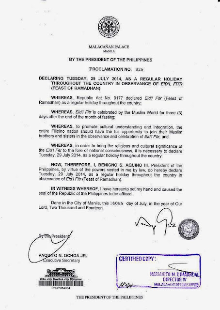 July 29, 2014 Declared a National Holiday in the Philippines in observance of Ramadan