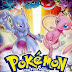 Pokémon The First Movie: Mewtwo Strikes Back English Dubbed, Hindi Dubbed And English Subbed Full Movie Free Download