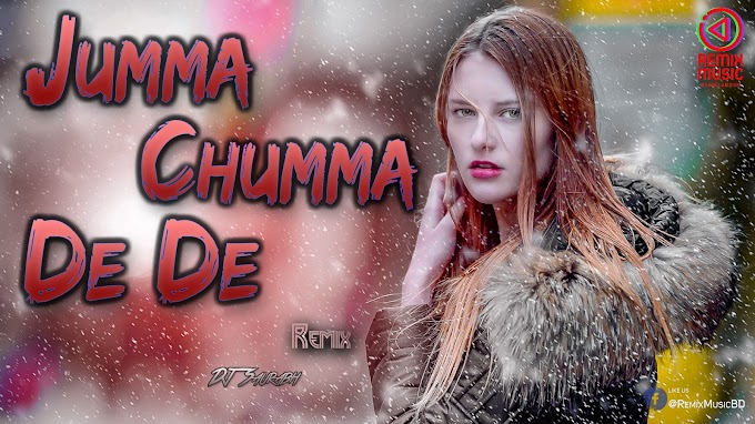 Jooma Chumma De De (Remix)