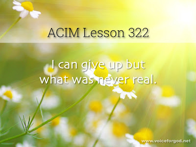 [Image: ACIM-Lesson-322-Workbook-Quote-Wide.jpg]