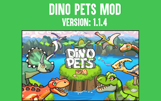 Dino Pets v1.1.4 Mod All Unlocked