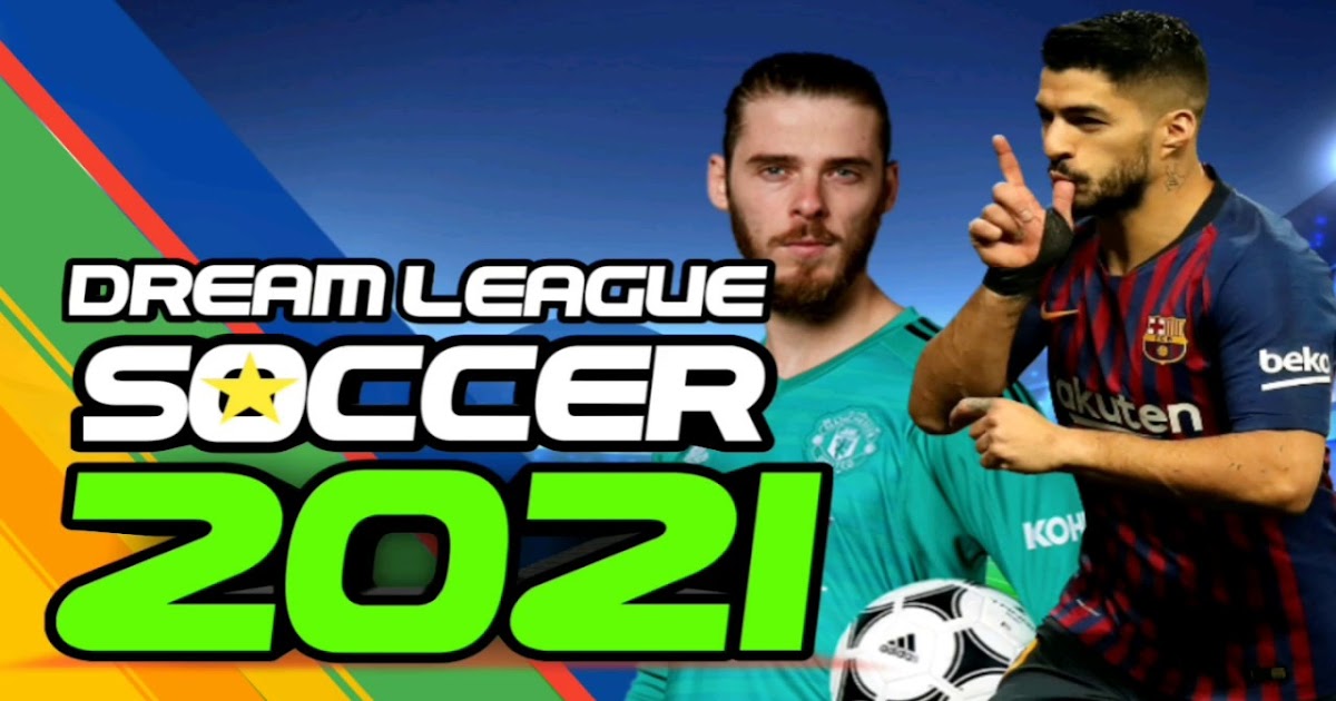 Dream League Soccer 2021 Apk 11.050 Free Download for Android