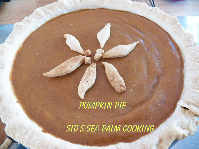 Pumpkin Pie- Sid's Sea Palm Cooking