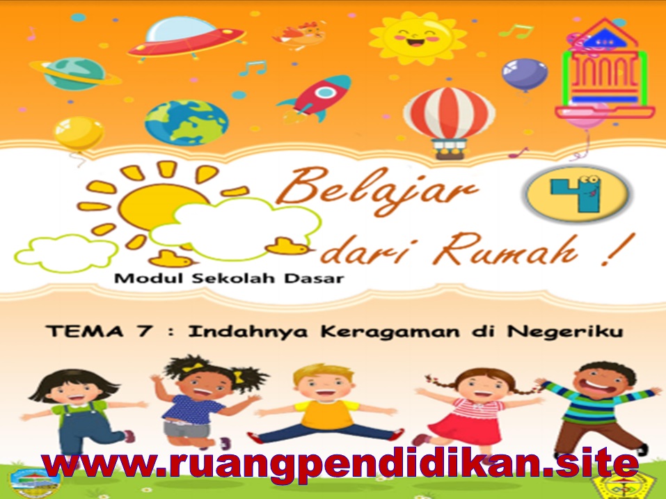 Modul Bdr Kota Tasikmalaya Tema 7 Kelas 4 Sd Mi Kurikulum 2013 Ruang Pendidikan