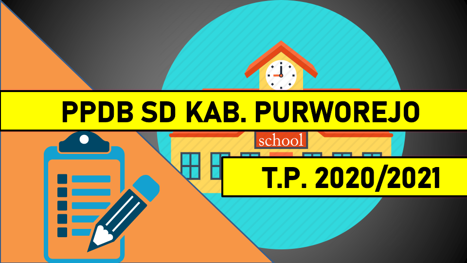 PPDB SD DI KABUPATEN PURWOREJO ONLINE? - tasADMIN