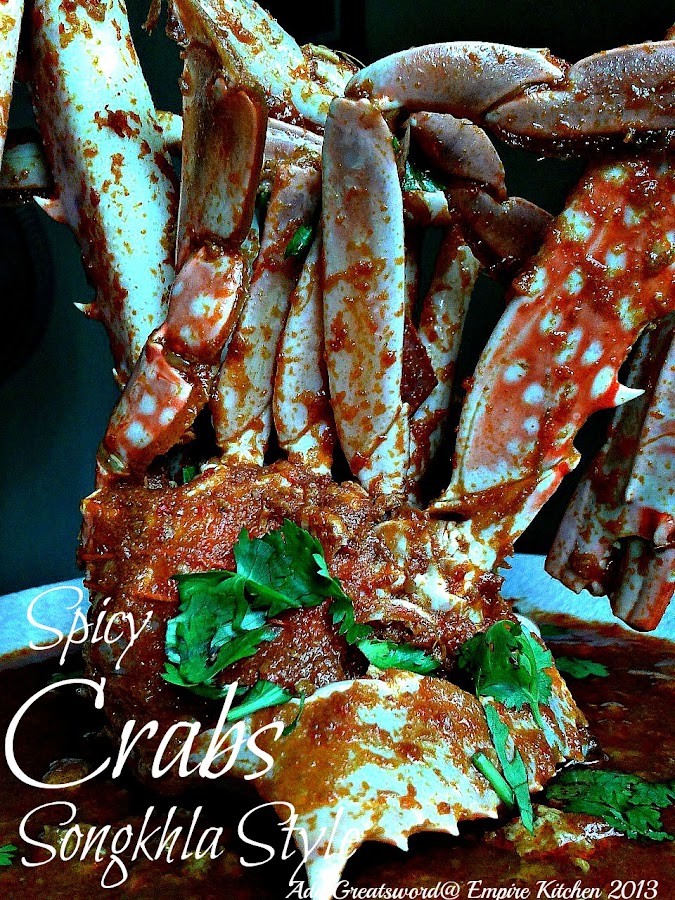 Ady Greatsword Empire Kitchen Recipes Spicy Crabs Songkhla Style