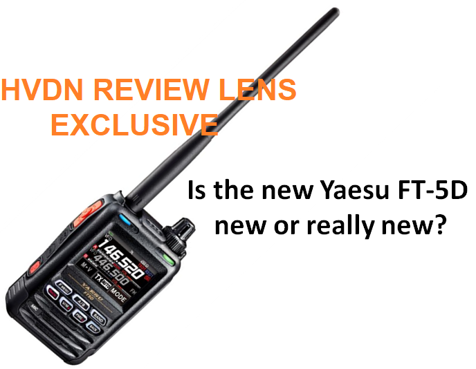 HVDN Notebook BREAKING NEWS New C4FM radio coming soon Yaesu FT5DR
